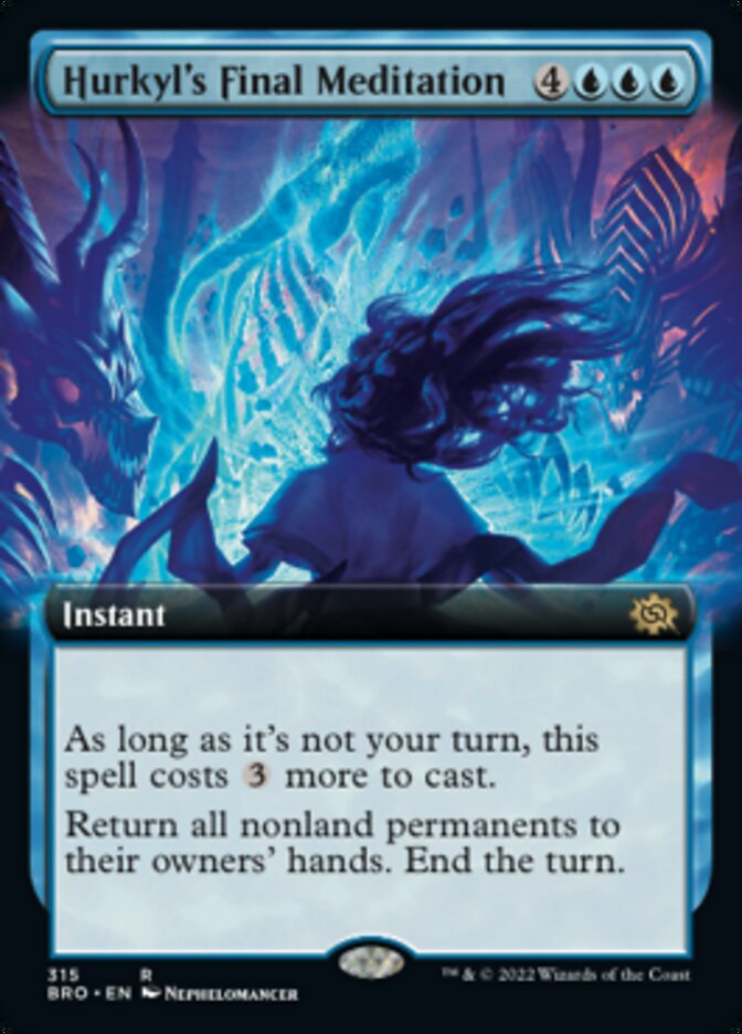 Hurkyl's Final Meditation (Extended Art) [The Brothers' War] | Game Grid - Logan