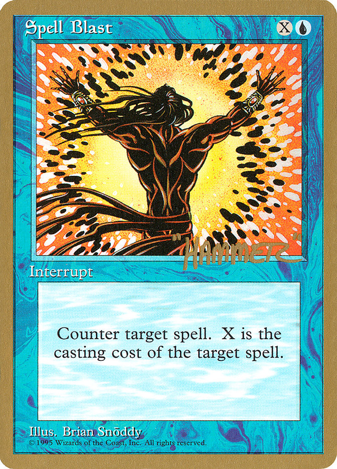 Spell Blast (Shawn "Hammer" Regnier) [Pro Tour Collector Set] | Game Grid - Logan