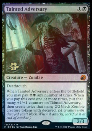 Tainted Adversary [Innistrad: Midnight Hunt Prerelease Promos] | Game Grid - Logan