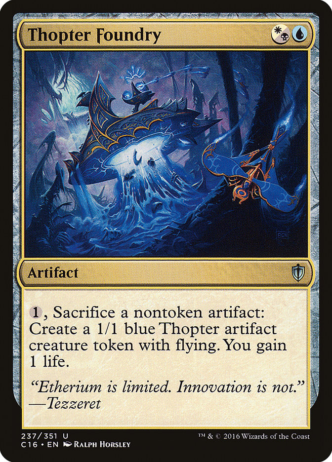 Thopter Foundry [Commander 2016] | Game Grid - Logan