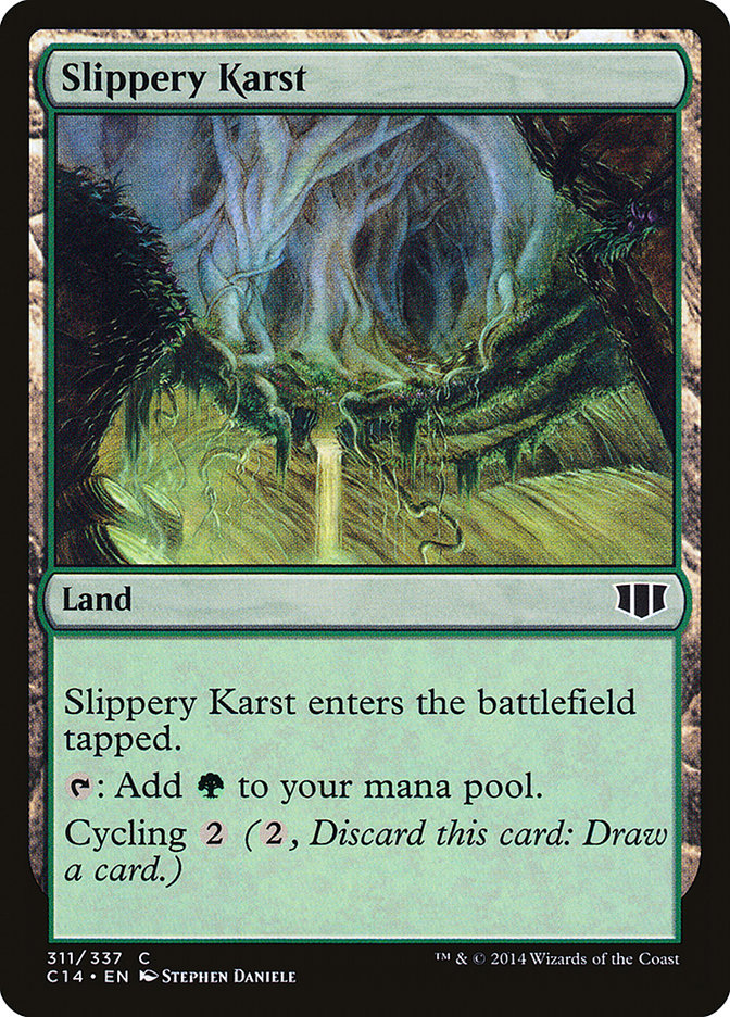 Slippery Karst [Commander 2014] | Game Grid - Logan