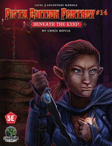Fifth Edition Fantasy #14: Beneath the Keep | Game Grid - Logan