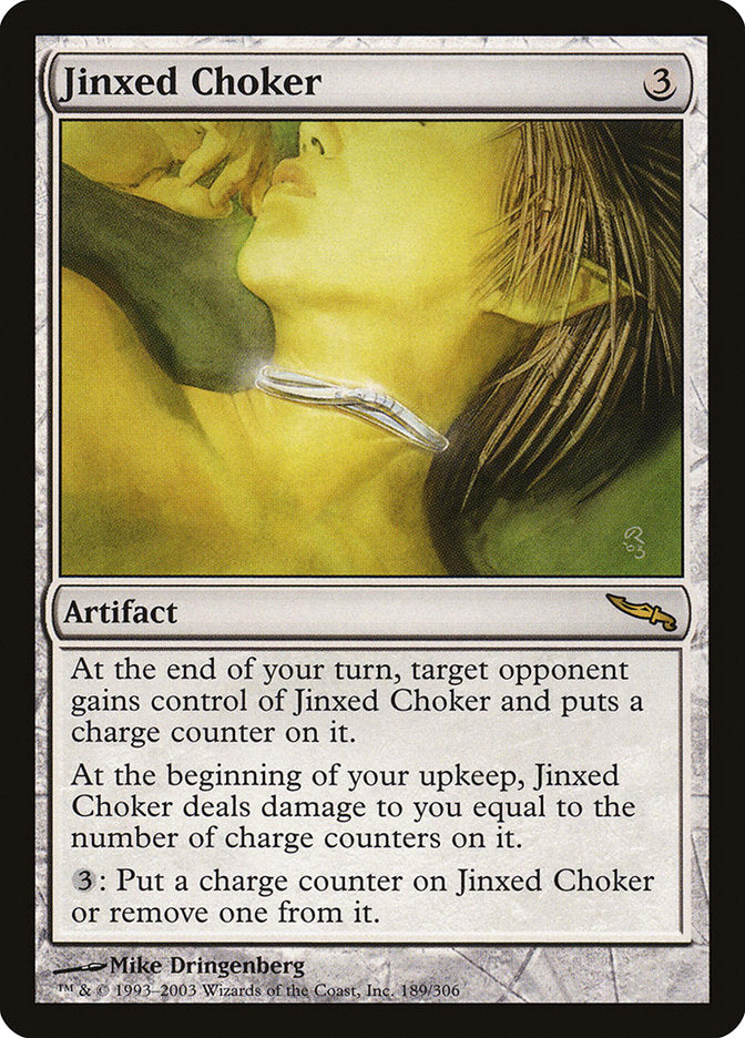 Jinxed Choker [Mirrodin] | Game Grid - Logan