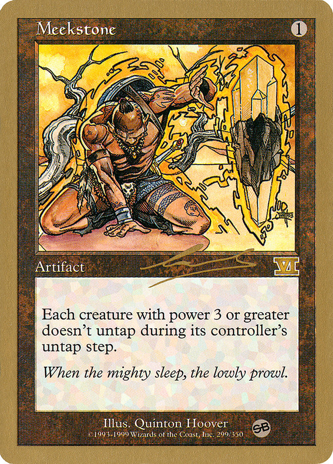 Meekstone (Nicolas Labarre) (SB) [World Championship Decks 2000] | Game Grid - Logan