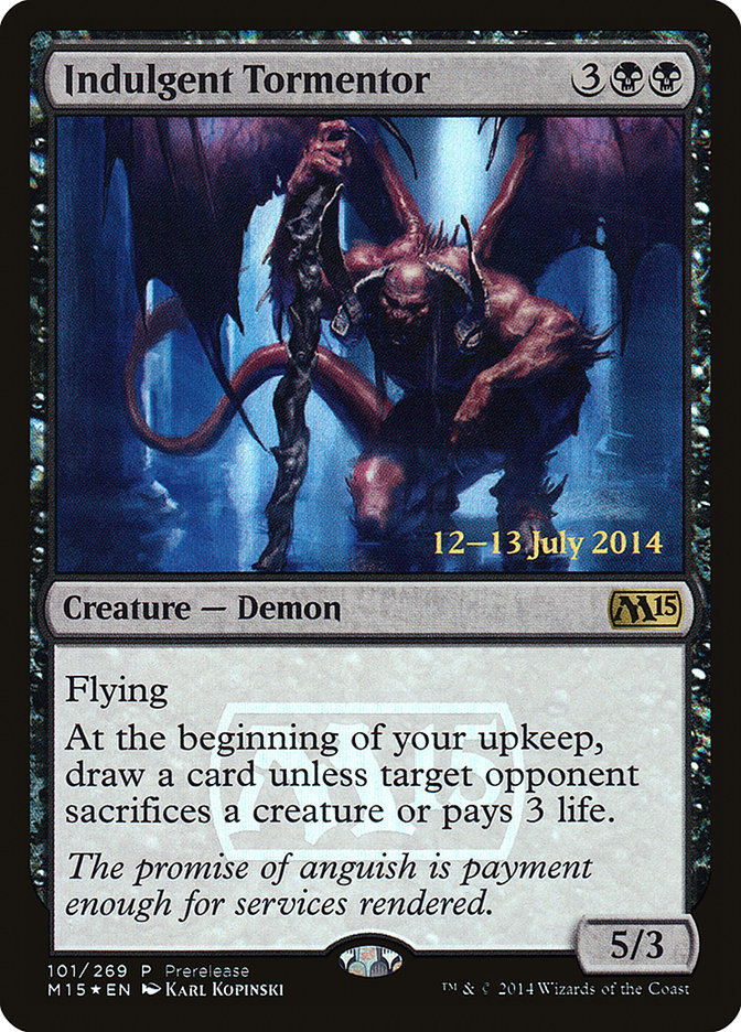 Indulgent Tormentor [Magic 2015 Prerelease Promos] | Game Grid - Logan