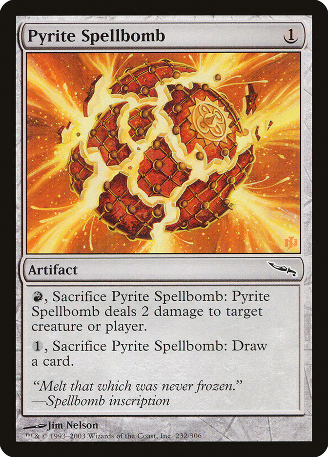 Pyrite Spellbomb [Mirrodin] | Game Grid - Logan