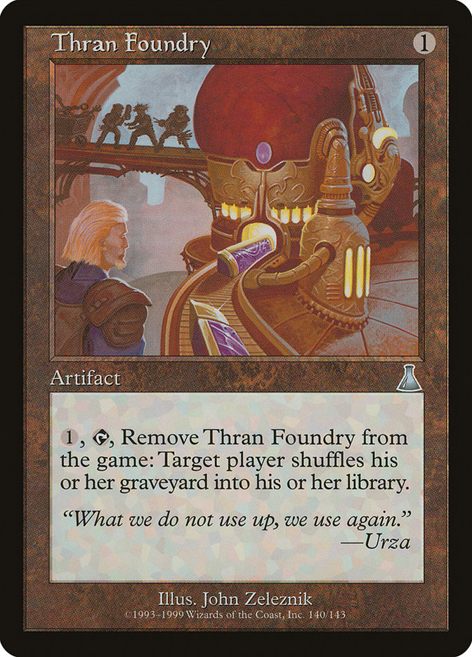 Thran Foundry [Urza's Destiny] | Game Grid - Logan