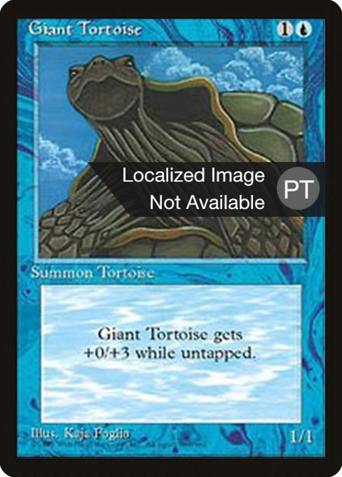 Giant Tortoise [Fourth Edition (Foreign Black Border)] | Game Grid - Logan