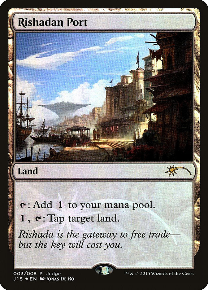 Rishadan Port [Judge Gift Cards 2015] | Game Grid - Logan