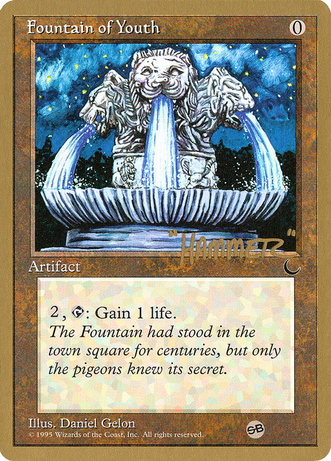 Fountain of Youth (Shawn "Hammer" Regnier) (SB) [Pro Tour Collector Set] | Game Grid - Logan