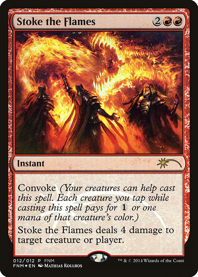 Stoke the Flames [Friday Night Magic 2014] | Game Grid - Logan