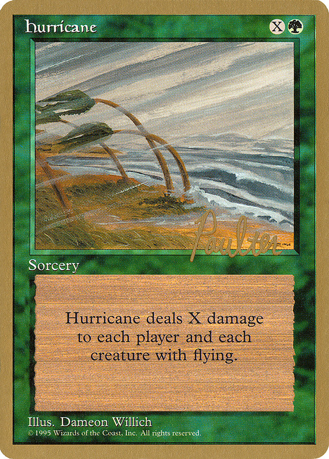 Hurricane (Preston Poulter) [Pro Tour Collector Set] | Game Grid - Logan