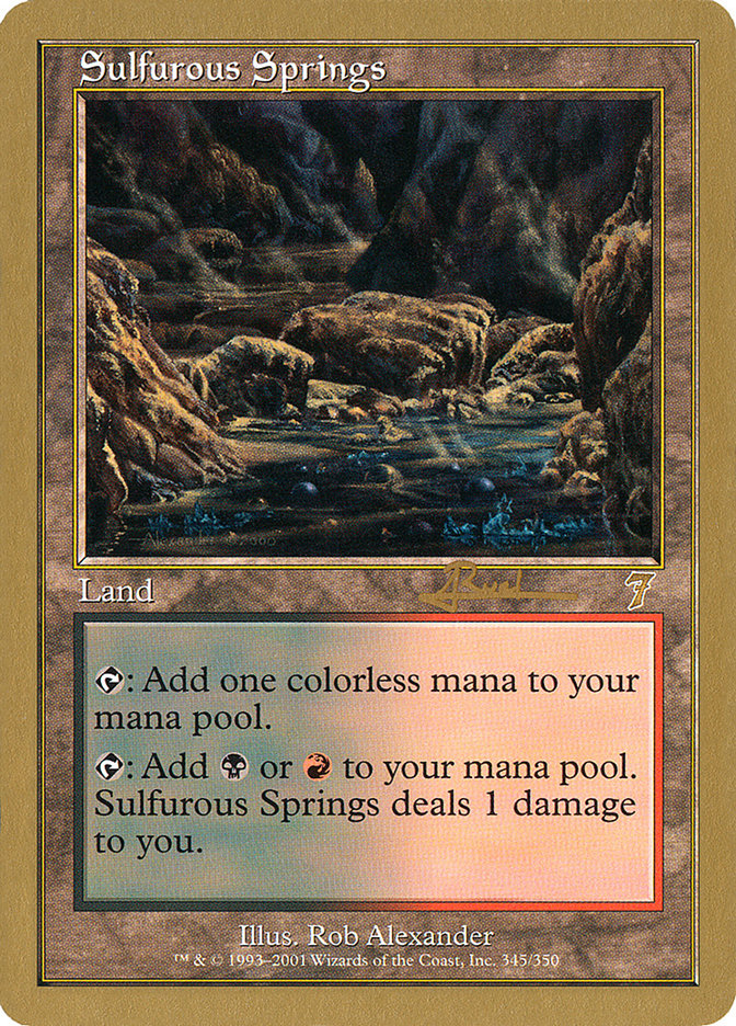 Sulfurous Springs (Antoine Ruel) [World Championship Decks 2001] | Game Grid - Logan