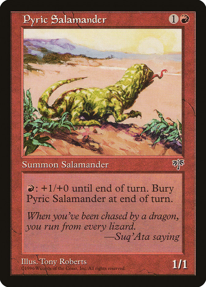 Pyric Salamander [Mirage] | Game Grid - Logan