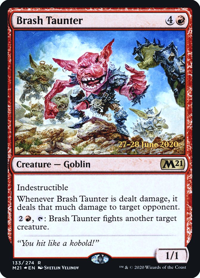 Brash Taunter [Core Set 2021 Prerelease Promos] | Game Grid - Logan