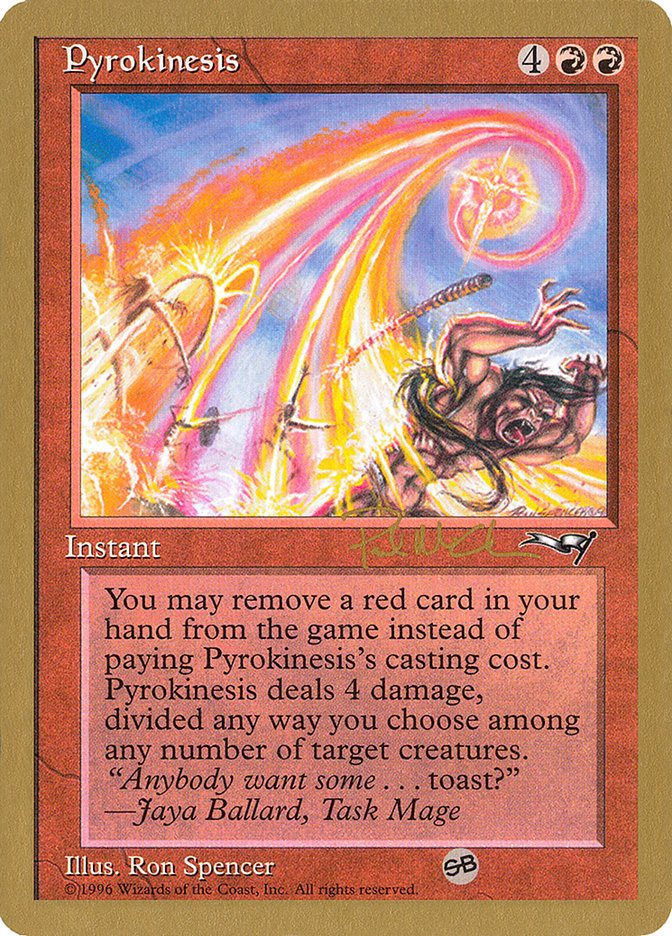 Pyrokinesis (Paul McCabe) (SB) [World Championship Decks 1997] | Game Grid - Logan