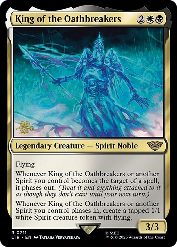 King of the Oathbreakers [The Lord of the Rings: Tales of Middle-Earth Prerelease Promos] | Game Grid - Logan