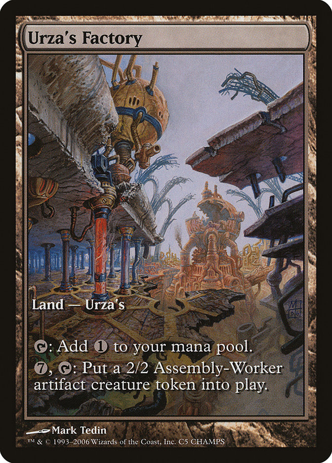 Urza's Factory [Champs and States] | Game Grid - Logan