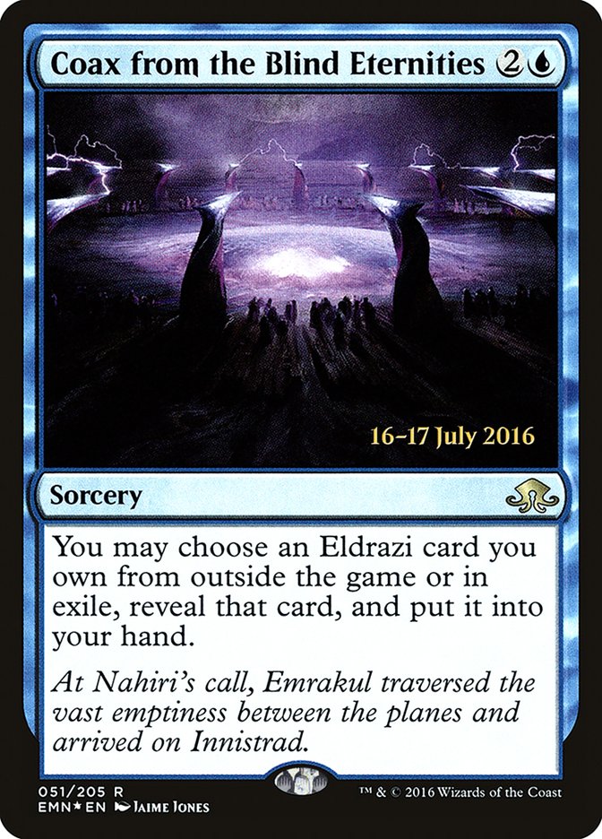 Coax from the Blind Eternities [Eldritch Moon Prerelease Promos] | Game Grid - Logan