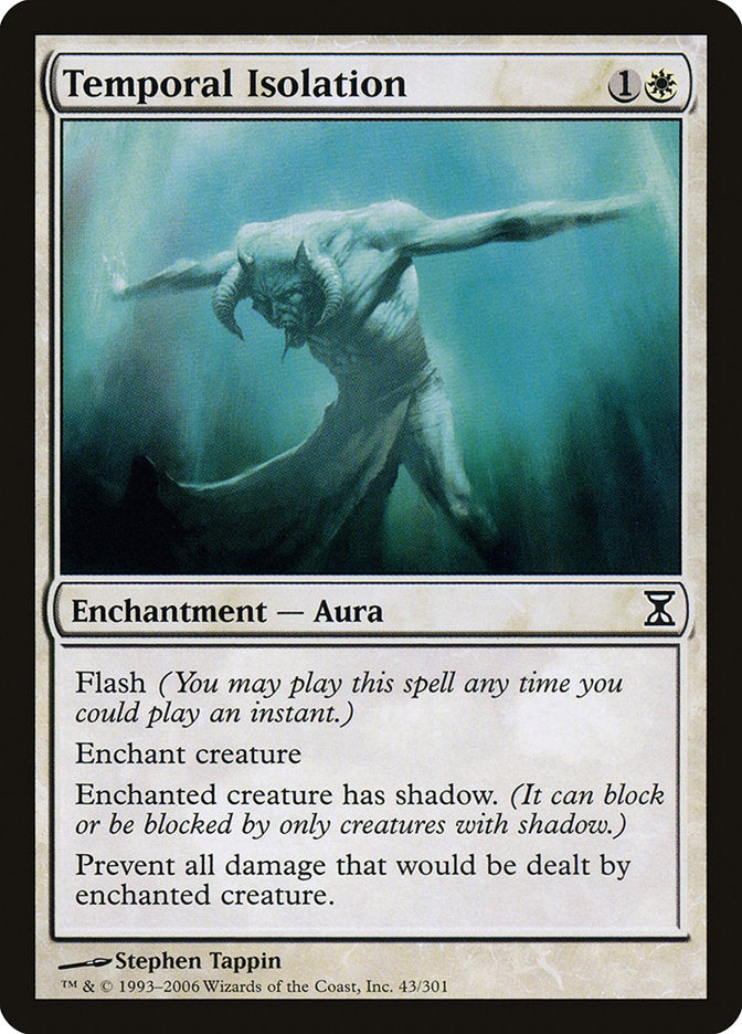 Temporal Isolation [Time Spiral] | Game Grid - Logan