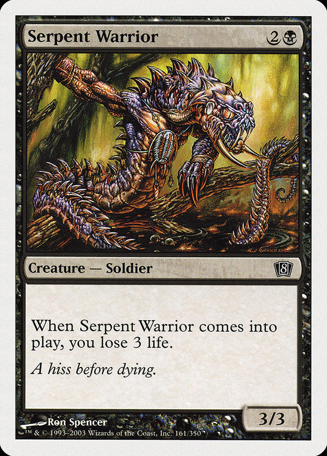 Serpent Warrior [Eighth Edition] | Game Grid - Logan
