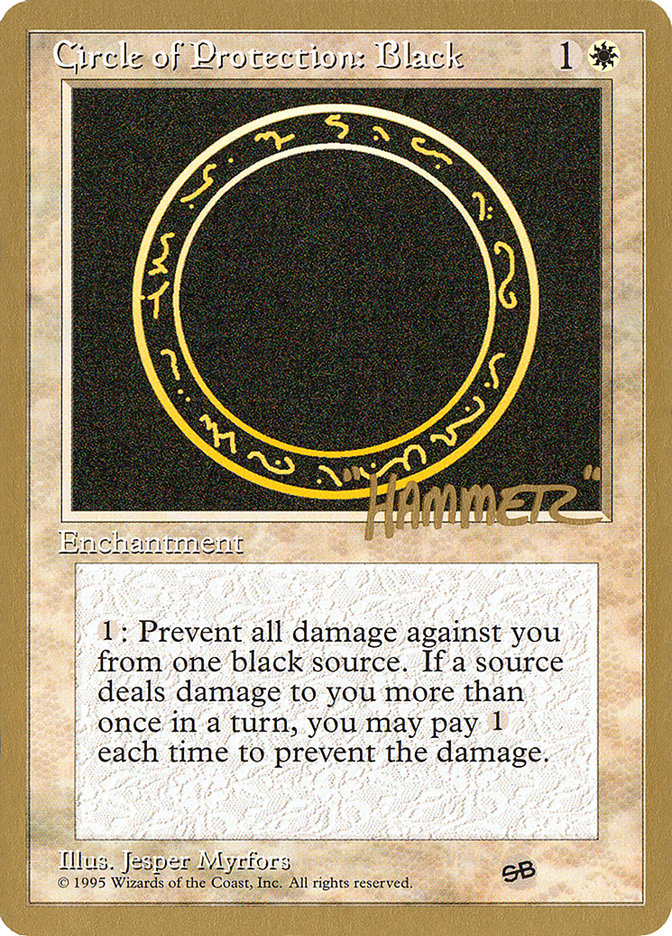 Circle of Protection: Black (Shawn "Hammer" Regnier) (SB) [Pro Tour Collector Set] | Game Grid - Logan