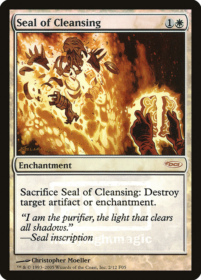 Seal of Cleansing [Friday Night Magic 2005] | Game Grid - Logan