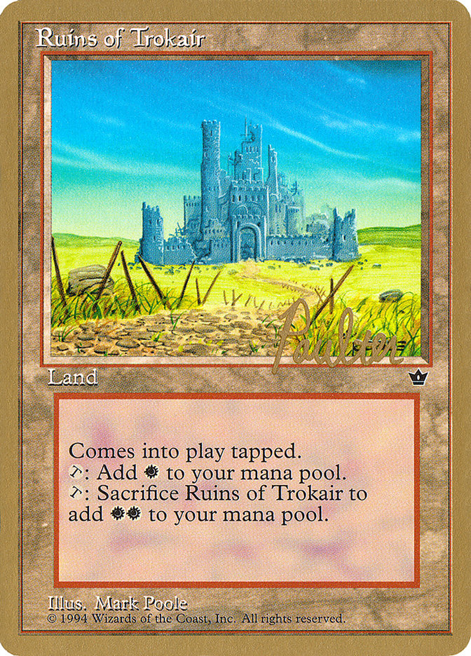 Ruins of Trokair (Preston Poulter) [Pro Tour Collector Set] | Game Grid - Logan