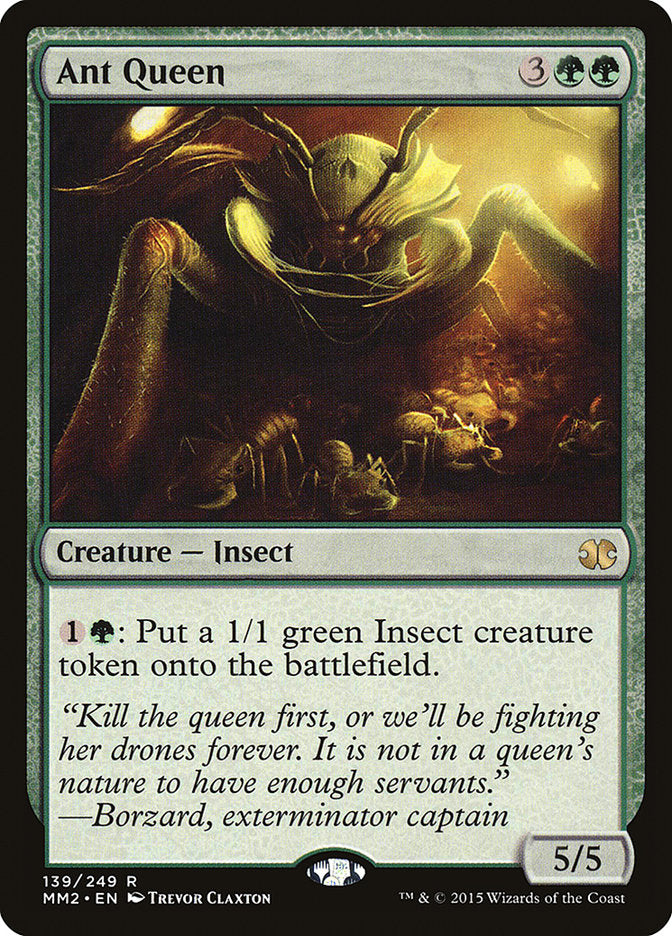Ant Queen [Modern Masters 2015] | Game Grid - Logan