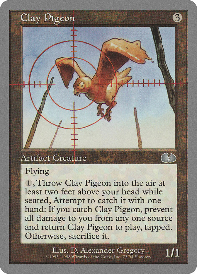 Clay Pigeon [Unglued] | Game Grid - Logan