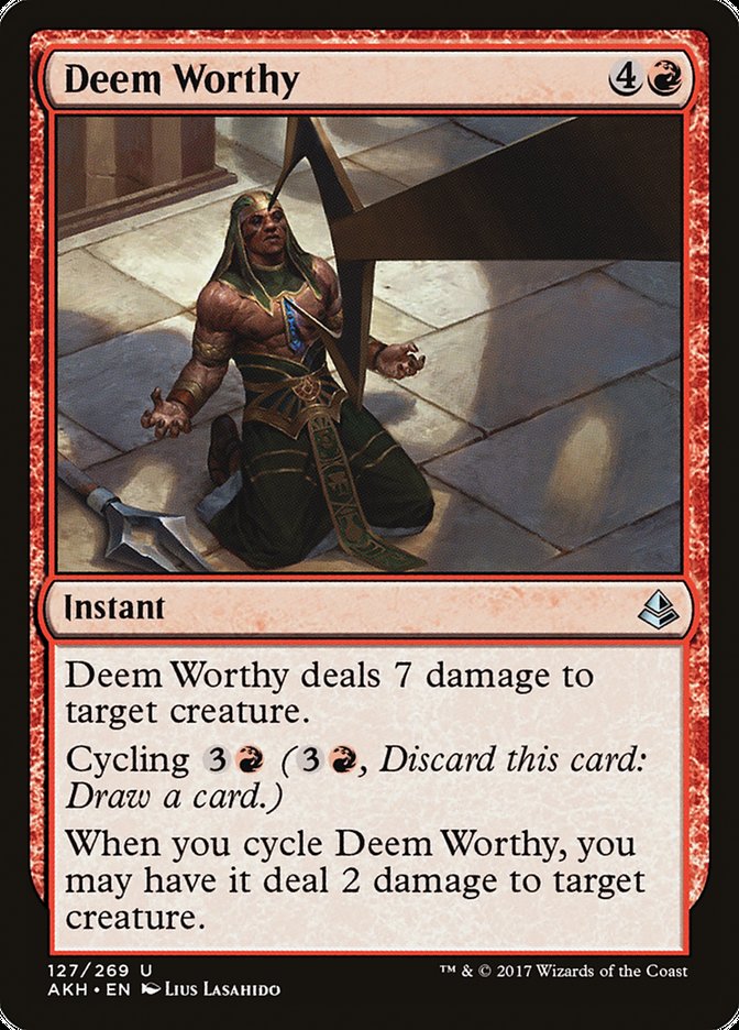 Deem Worthy [Amonkhet] | Game Grid - Logan