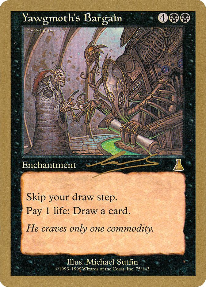 Yawgmoth's Bargain (Nicolas Labarre) [World Championship Decks 2000] | Game Grid - Logan