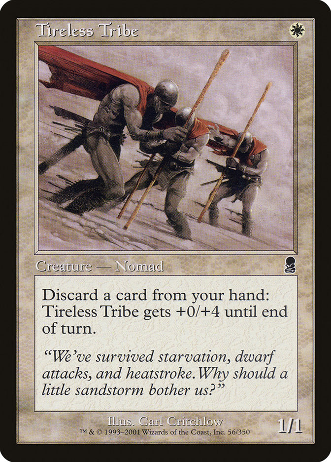 Tireless Tribe [Odyssey] | Game Grid - Logan