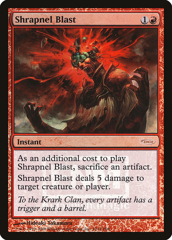 Shrapnel Blast [Friday Night Magic 2008] | Game Grid - Logan