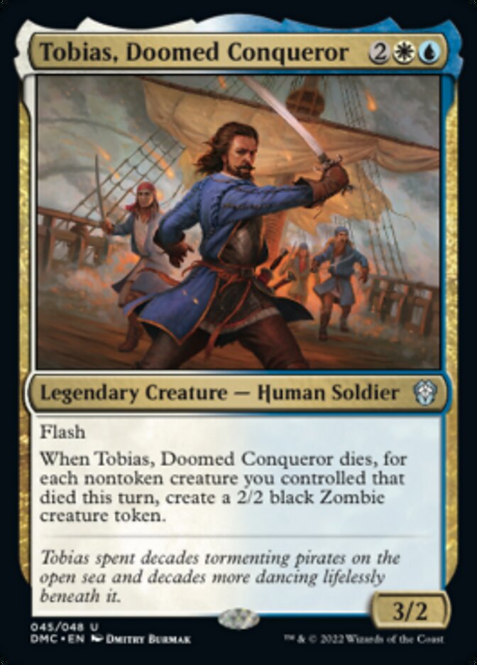 Tobias, Doomed Conqueror [Dominaria United Commander] | Game Grid - Logan