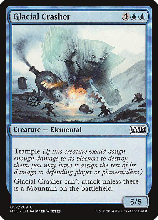 Glacial Crasher [Magic 2015] | Game Grid - Logan