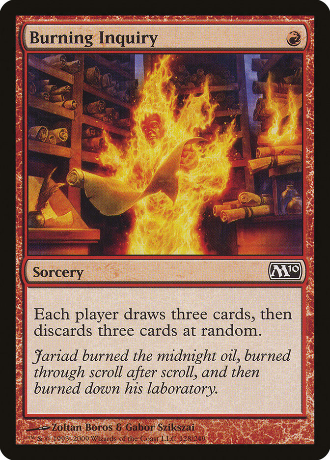 Burning Inquiry [Magic 2010] | Game Grid - Logan