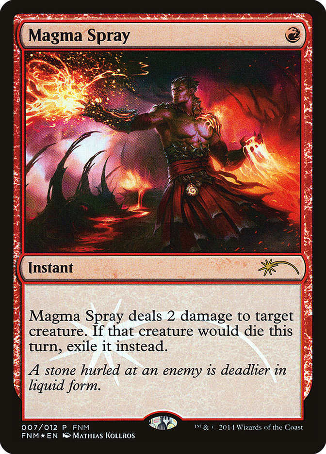 Magma Spray [Friday Night Magic 2014] | Game Grid - Logan