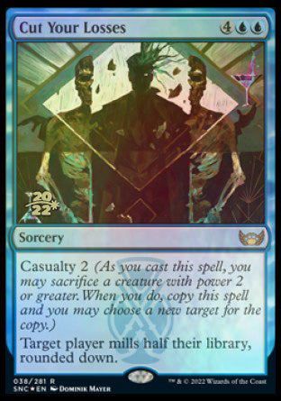 Cut Your Losses [Streets of New Capenna Prerelease Promos] | Game Grid - Logan