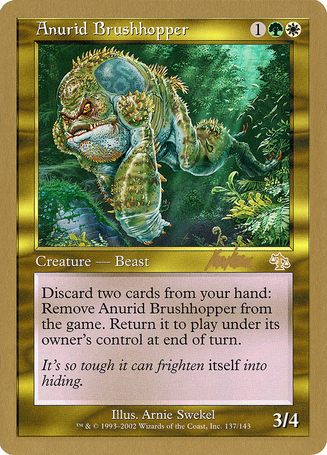 Anurid Brushhopper (Brian Kibler) [World Championship Decks 2002] | Game Grid - Logan