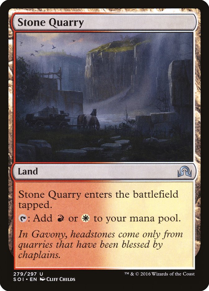 Stone Quarry [Shadows over Innistrad] | Game Grid - Logan