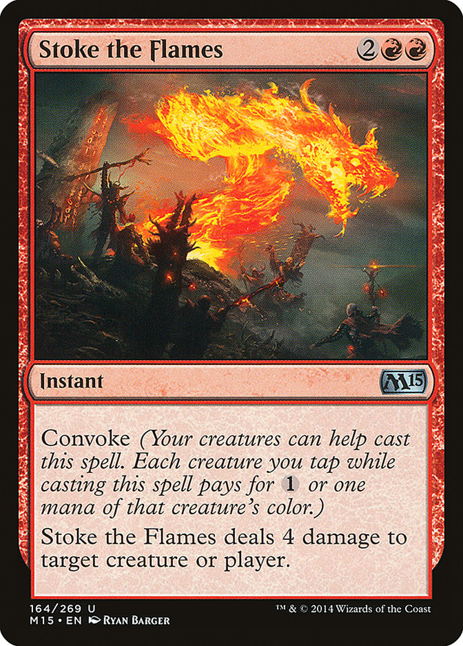 Stoke the Flames [Magic 2015] | Game Grid - Logan