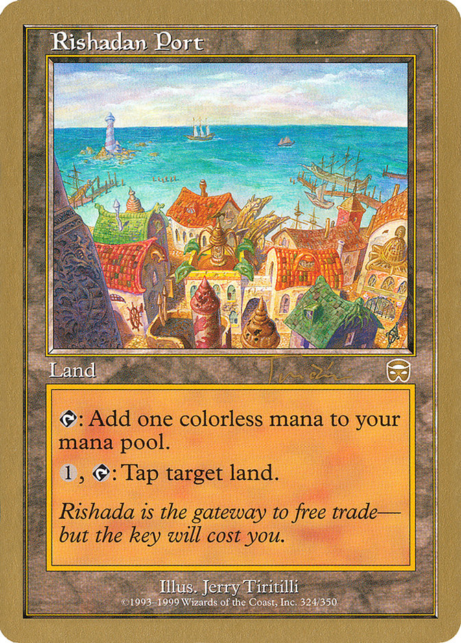 Rishadan Port (Jan Tomcani) [World Championship Decks 2001] | Game Grid - Logan