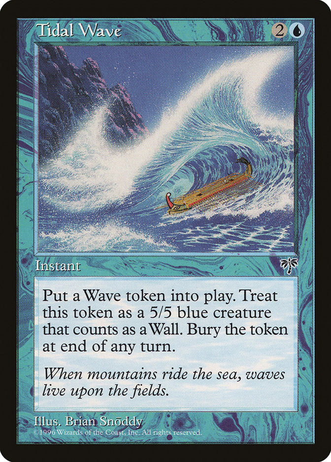 Tidal Wave [Mirage] | Game Grid - Logan
