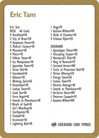 1996 Eric Tam Decklist Card [World Championship Decks] | Game Grid - Logan