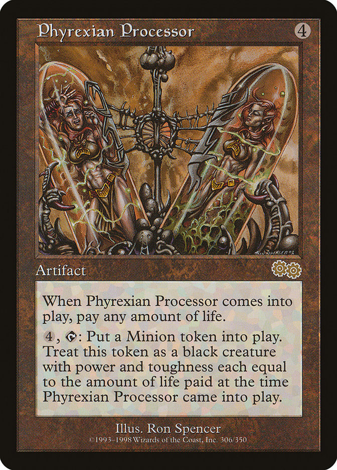 Phyrexian Processor [Urza's Saga] | Game Grid - Logan