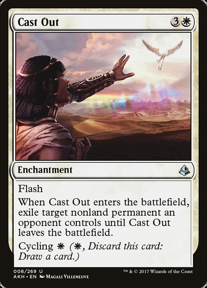 Cast Out [Amonkhet] | Game Grid - Logan
