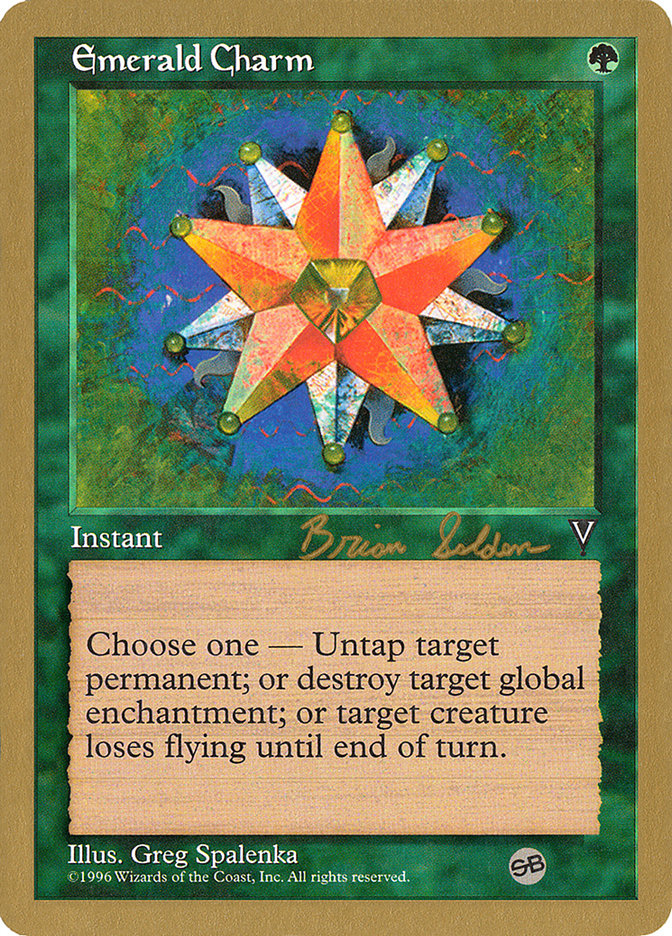 Emerald Charm (Brian Selden) (SB) [World Championship Decks 1998] | Game Grid - Logan