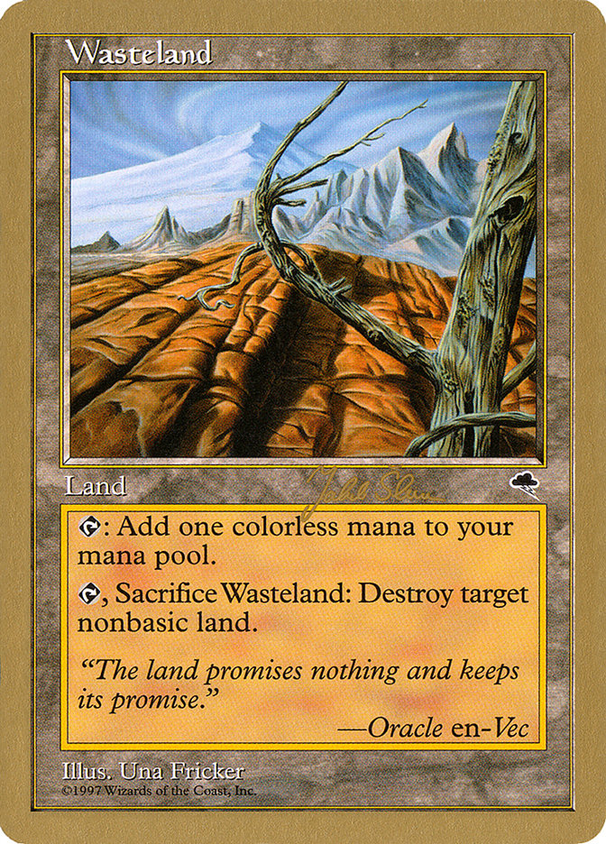 Wasteland (Jakub Slemr) [World Championship Decks 1999] | Game Grid - Logan