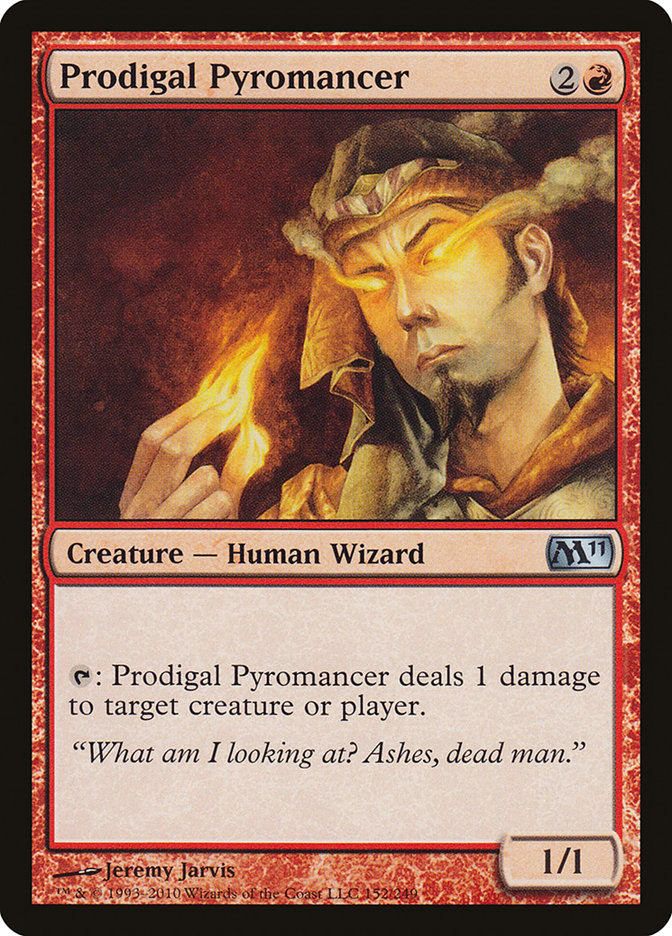 Prodigal Pyromancer [Magic 2011] | Game Grid - Logan